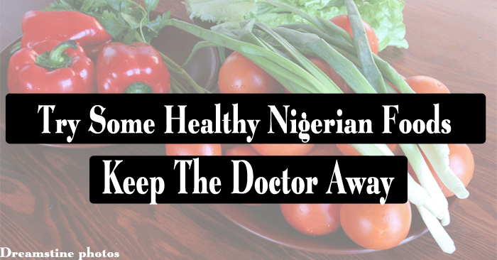 healthy Nigerian foods